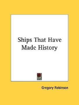 portada ships that have made history (en Inglés)