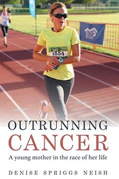 portada Outrunning Cancer (en Inglés)