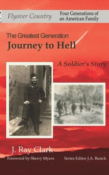 portada Journey to Hell: A Soldier's Story (en Inglés)