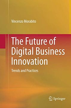 portada The Future of Digital Business Innovation: Trends and Practices (en Inglés)