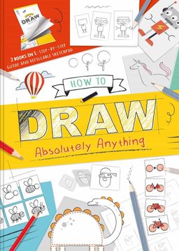 portada How to Draw Absolutely Anything 