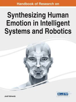 portada Handbook of Research on Synthesizing Human Emotion in Intelligent Systems and Robotics (Advances in Computational Intelligence and Robotics)