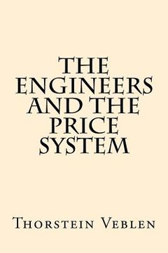 portada The Engineers And the Price System (in English)