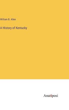 portada A History of Kentucky (en Inglés)