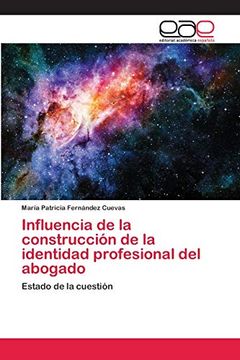 portada Influencia de la Construcción de la Identidad Profesional del Abogado: Estado de la Cuestión