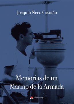 portada Memorias de un Marino de la Armada