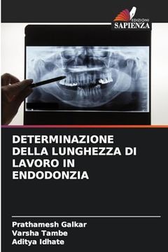 portada Determinazione Della Lunghezza di Lavoro in Endodonzia (en Italiano)
