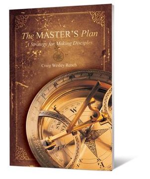 portada the master's plan: a strategy for making disciples (en Inglés)