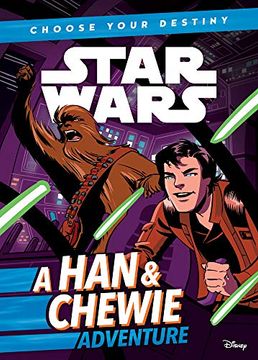 portada A han & Chewie Adventure (Star Wars: Choose Your Destiny) (en Inglés)