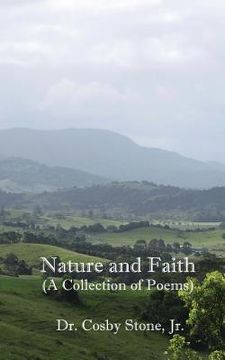 portada Nature and Faith: (A Collection of Poems) (en Inglés)