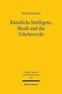 portada Kunstliche Intelligenz, Musik Und Das Urheberrecht (en Alemán)