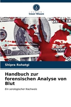 portada Handbuch zur forensischen Analyse von Blut (en Alemán)
