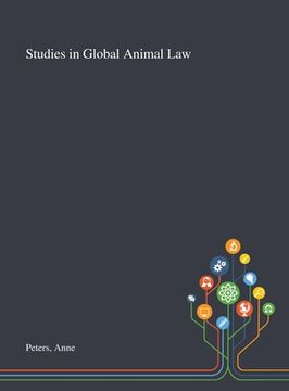 portada Studies in Global Animal Law (en Inglés)