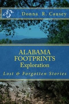 portada ALABAMA FOOTPRINTS Exploration: Lost & Forgotten Stories (Volume 1)