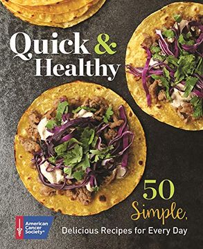 portada Quick & Healthy: 50 Simple Delicious Recipes for Every day (en Inglés)