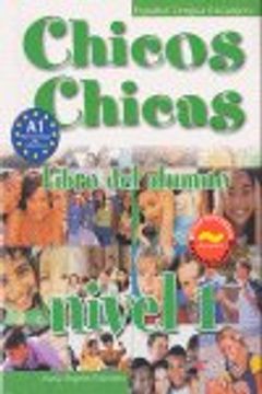 portada Chicos y chicas. Libro alumno. Per la Scuola secondaria di primo grado: Chicos, chicas 1 (Espagnol)