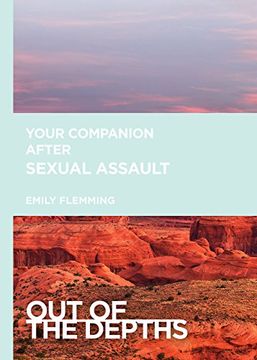 portada Out of the Depths: Your Companion After Sexual Assault (en Inglés)
