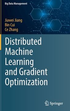 portada Distributed Machine Learning and Gradient Optimization