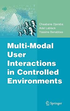 portada Multi-Modal User Interactions in Controlled Environments (en Inglés)
