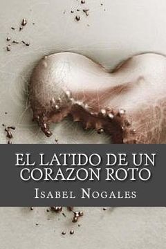 portada El latido de un corazon roto (in Spanish)