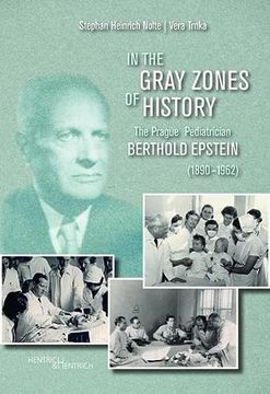 portada In the Gray Zones of History (en Inglés)