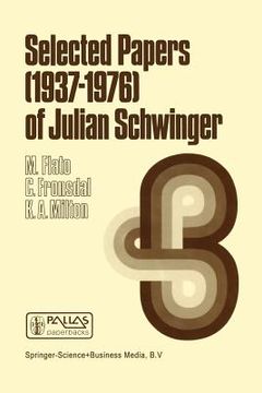 portada Selected Papers (1937 - 1976) of Julian Schwinger