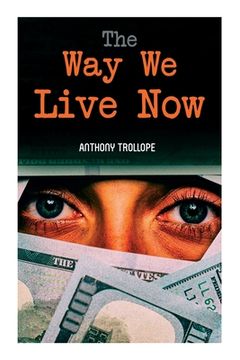 portada The Way We Live Now (en Inglés)