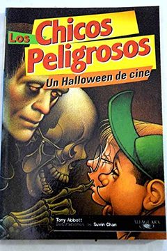 portada Los Chicos Peligrosos en un Halloween Cine