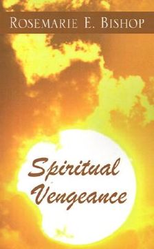 portada Spiritual Vengeance (en Inglés)