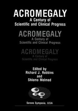 portada Acromegaly: A Century of Scientific and Clinical Progress
