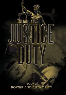 portada Justice Duty: Book 2 Power and Authority (en Inglés)