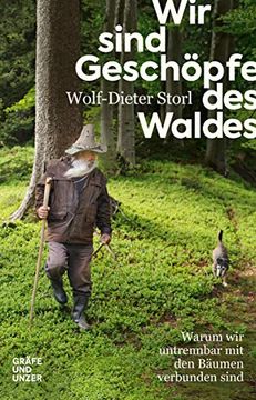 portada Wir Sind Geschöpfe des Waldes: Warum wir Untrennbar mit den Bäumen Verbunden Sind (in German)