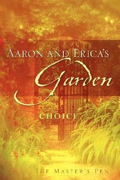 portada aaron and erica's garden (en Inglés)