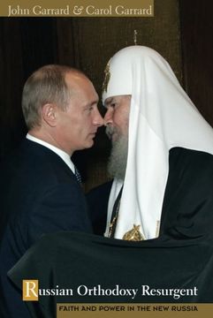 portada Russian Orthodoxy Resurgent: Faith and Power in the New Russia