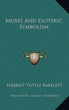 portada moses and esoteric symbolism (in English)