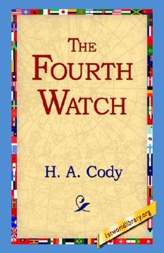 portada the fourth watch (en Inglés)