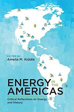 portada Energy in the Americas: Critical Reflections on Energy and History (Energy Histories, Cultures, and Politics, 2) 