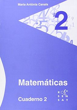 portada Matemáticas. Cuaderno 2 (Los cuadernos de Maria Antònia Canals) (in Spanish)