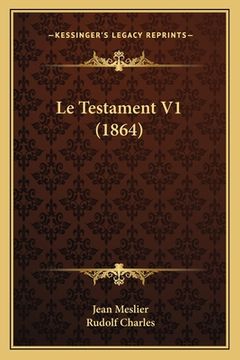 portada Le Testament V1 (1864) (en Francés)