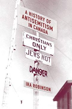 portada A History of Antisemitism in Canada (en Inglés)