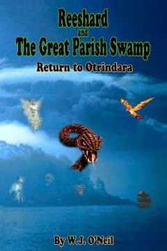 portada reeshard and the great parish swamp / return to otrindara (in English)