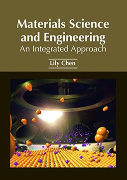 portada Materials Science and Engineering: An Integrated Approach (en Inglés)