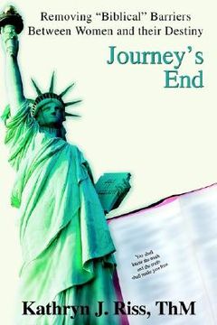 portada journey's end: removing "biblical" barriers between women and their destiny