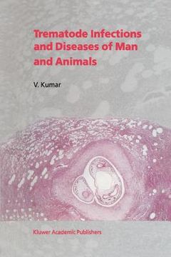portada trematode infections and diseases of man and animals (en Inglés)