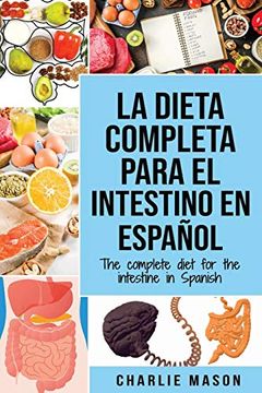 portada La Dieta Completa Para el Intestino en Español