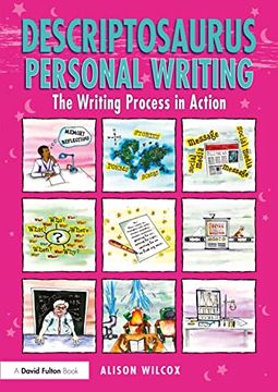 portada Descriptosaurus Personal Writing: The Writing Process in Action (in English)