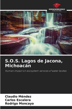 portada S.O.S. Lagos de Jacona, Michoacán (in English)
