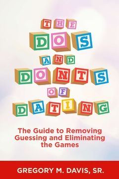 portada The Dos and Don'ts of Dating (en Inglés)