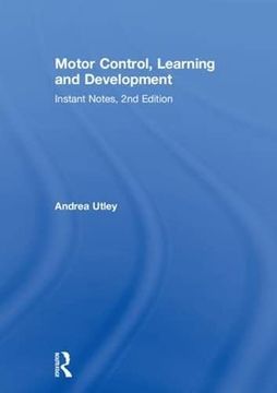 portada Motor Control, Learning and Development: Instant Notes, 2nd Edition (en Inglés)