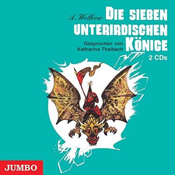 portada Die Sieben Unterirdischen Könige. 2 cds (en Alemán)